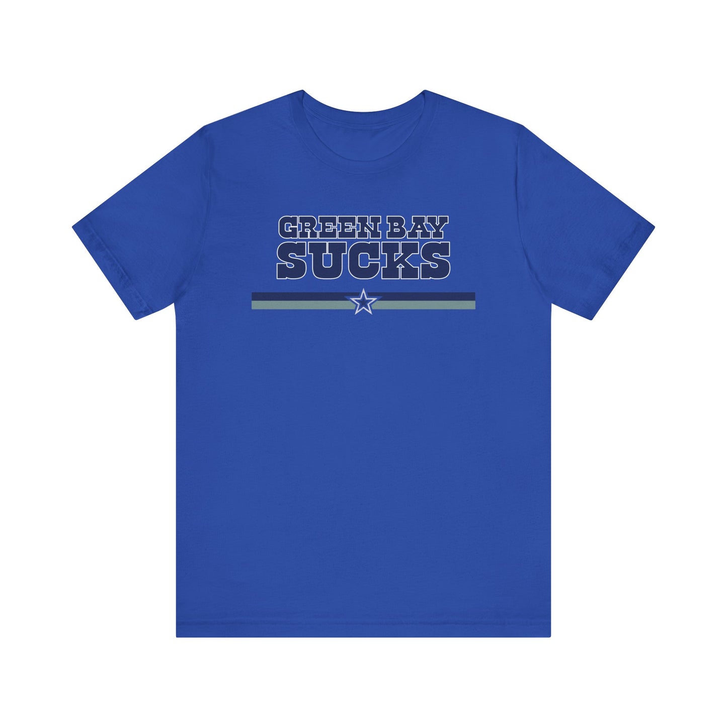Green Bay Sux (for Dallas fans) - Unisex Jersey Short Sleeve Tee