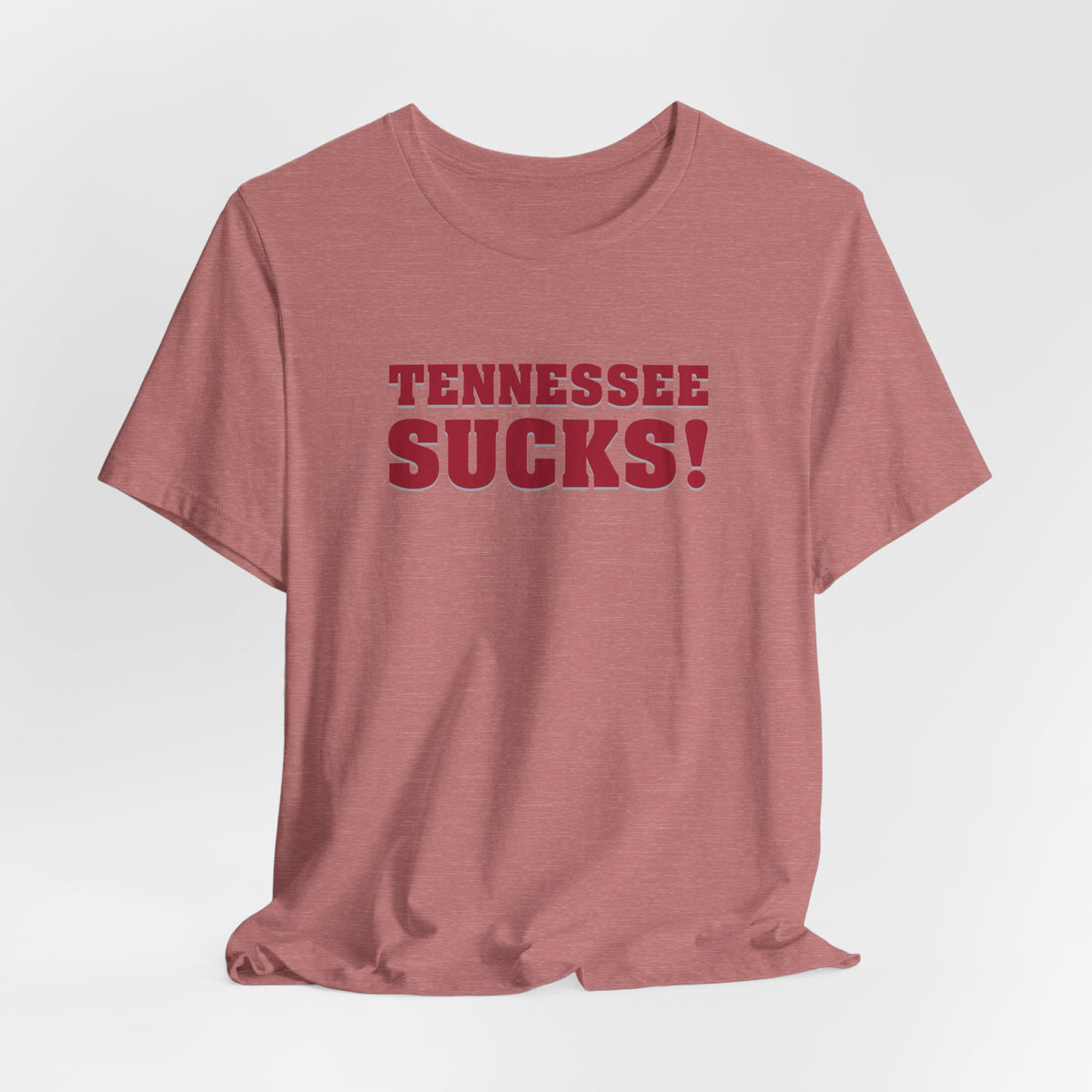 Tennessee Sucks (for Alabama fans) - Unisex Jersey Short Sleeve Tee