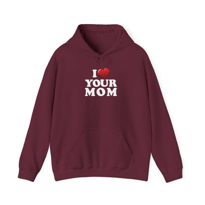 I ♥ Your Mom - Unisex Heavy Blend™ Hooded Sweatshirt