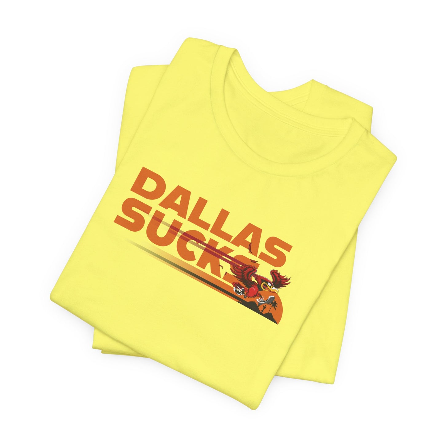 Dallas Sucks (for Arizona fans) - Unisex Jersey Short Sleeve Tee