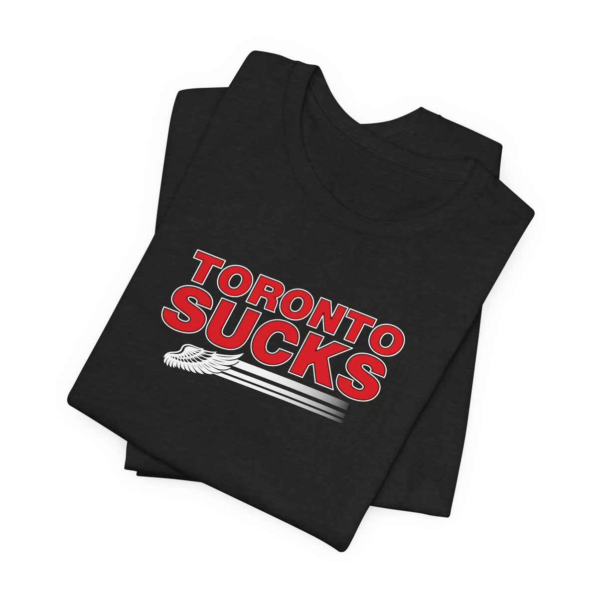 Toronto Sucks (for Detroit fans) - Unisex Jersey Short Sleeve Tee
