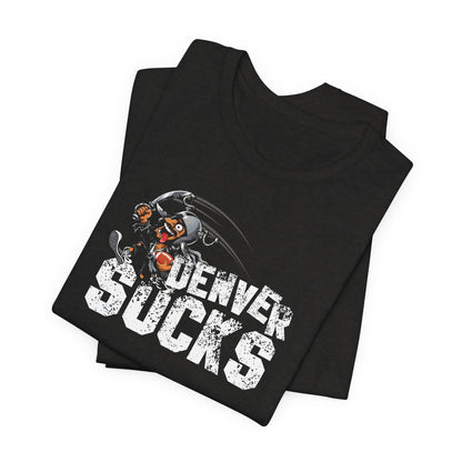 Denver Sux (for Las Vegas fans) - Unisex Jersey Short Sleeve Tee