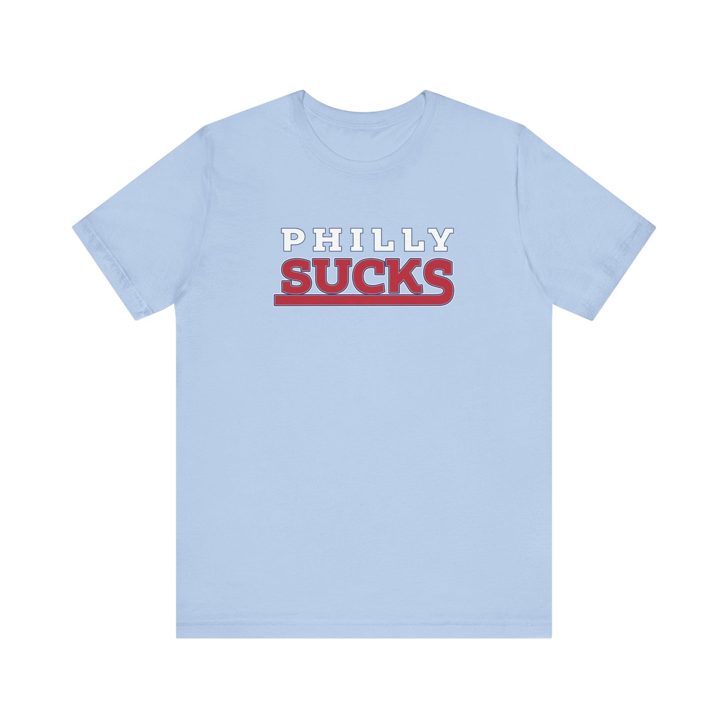 Philly Sucks (for New York fans) - Unisex Jersey Short Sleeve Tee