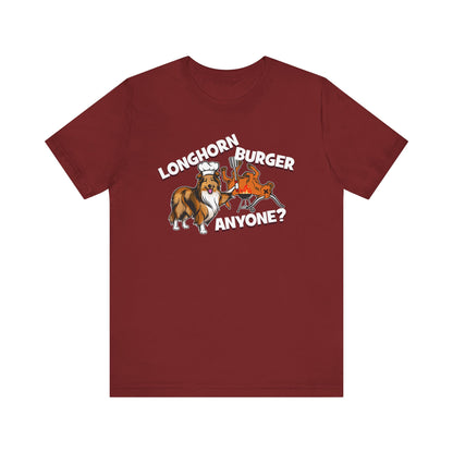 Longhorn Burger Anyone? (for A&M fans) - Unisex Jersey Short Sleeve Tee