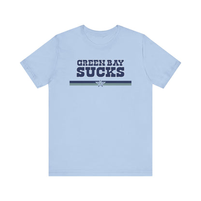 Green Bay Sux (for Dallas fans) - Unisex Jersey Short Sleeve Tee
