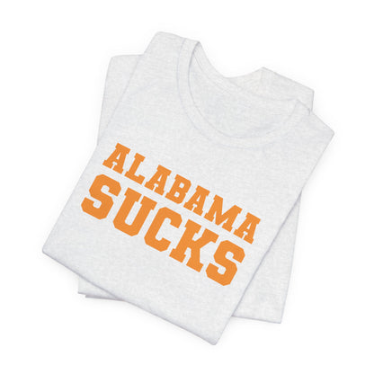 Alabama Sucks (for Tennessee fans) — Anti-Alabama College Football Fan T-Shirt