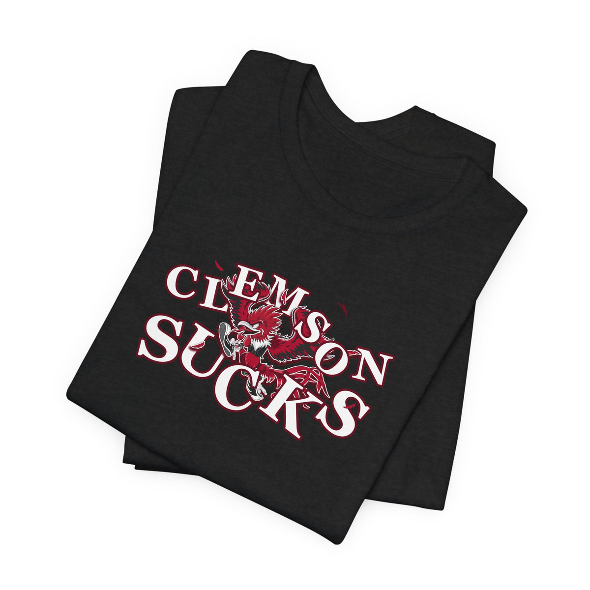 Clemson Sucks (for South Carolina fans) -   Crazy Fighting Rooster T-Shirt