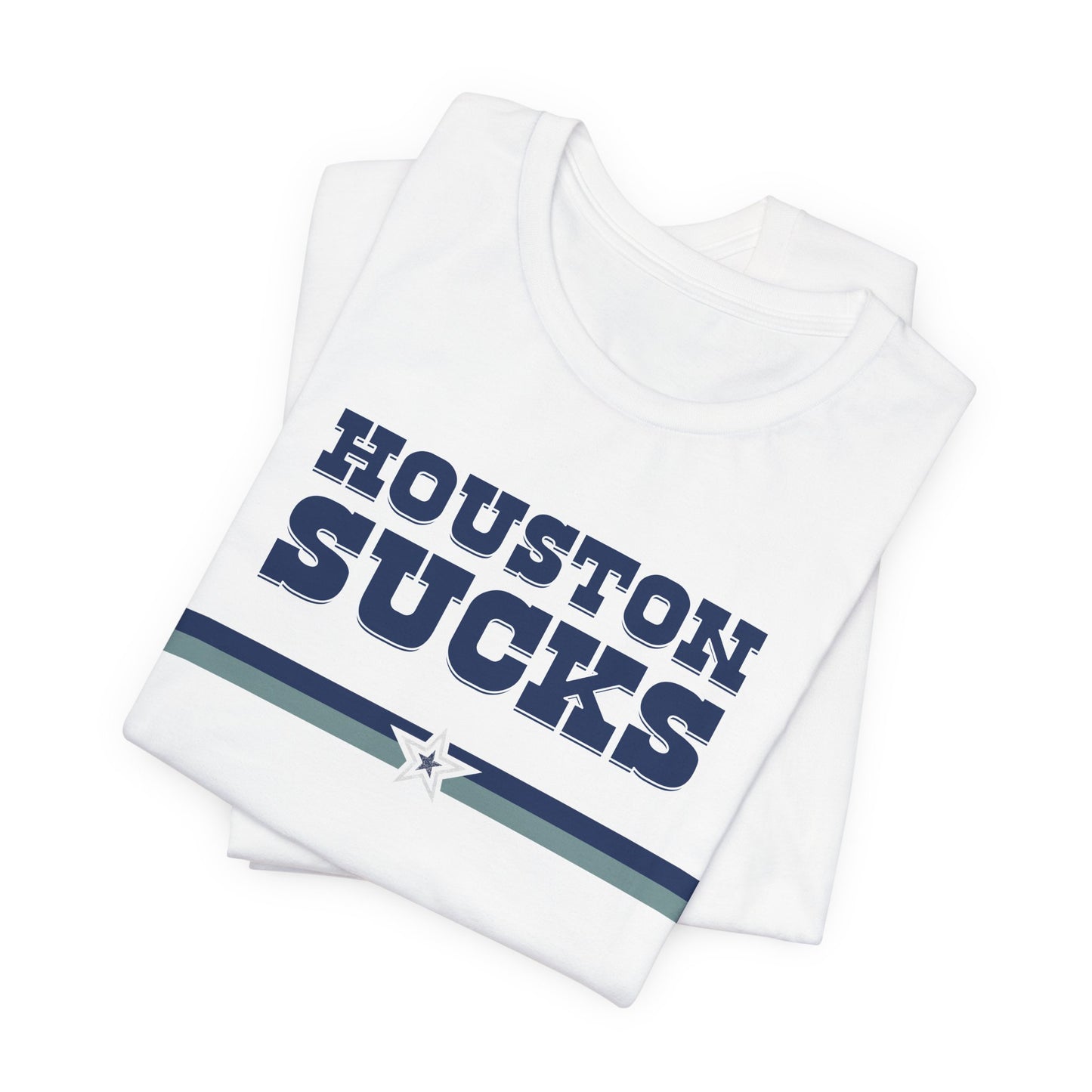Houston Sucks (for Dallas fans) - Unisex Jersey Short Sleeve Tee