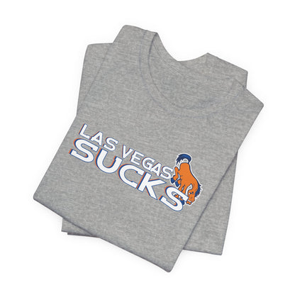 Vegas Sucks (for Denver fans) - Unisex Jersey Short Sleeve Tee