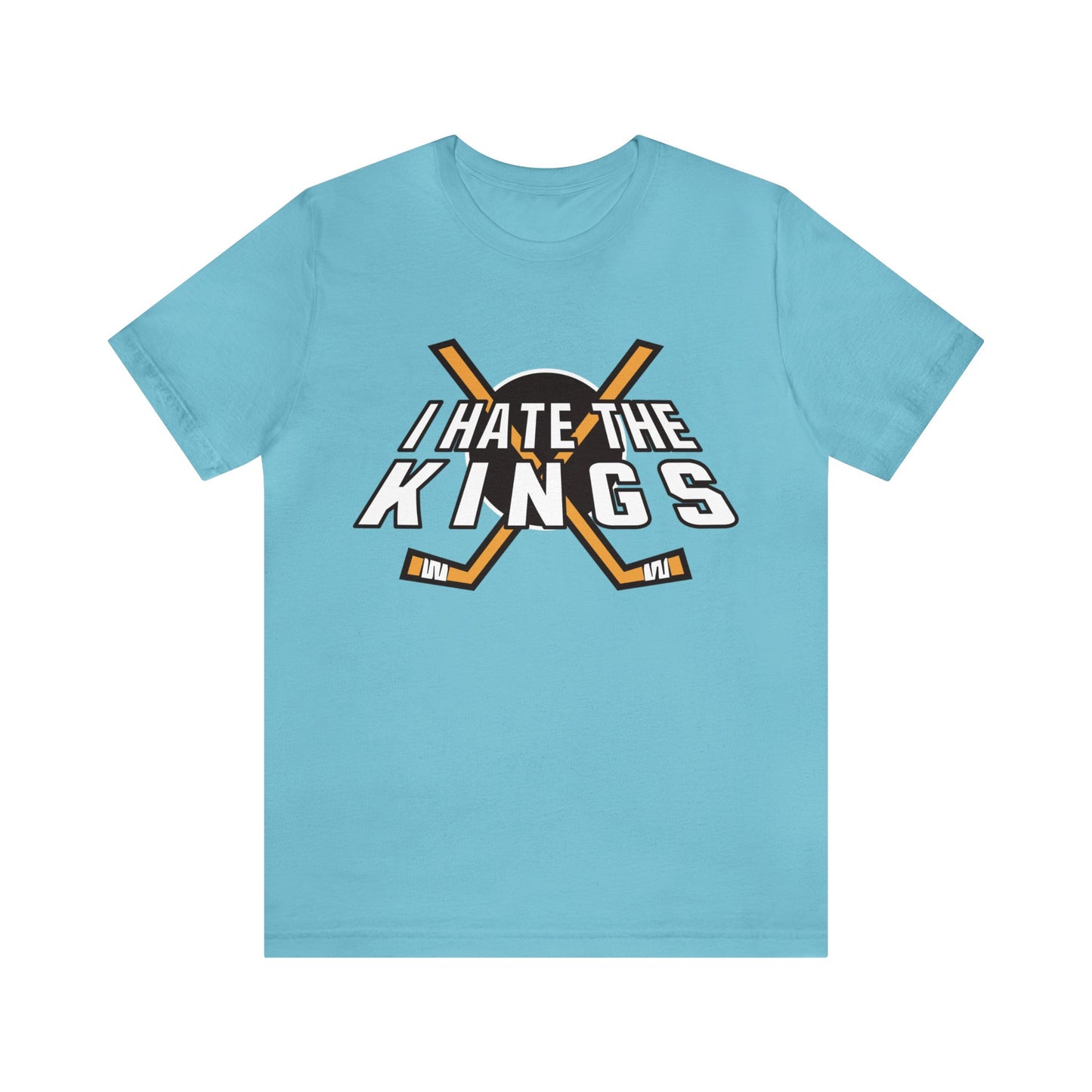 I Hate The Kings (for Ducks fans) - Unisex Jersey Short Sleeve Tee