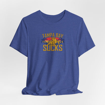 Tampa Bay Sucks (for Florida fans) - Unisex Jersey Short Sleeve Tee