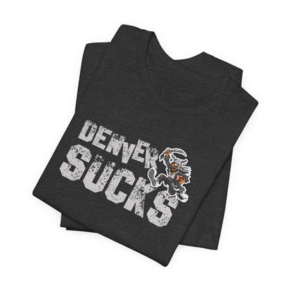 Denver Sux (for Las Vegas fans) - Unisex Jersey Short Sleeve Tee
