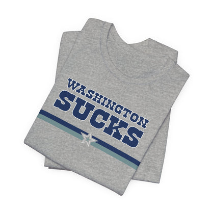DC Sucks! (for Dallas fans) - Unisex Jersey Short Sleeve Tee