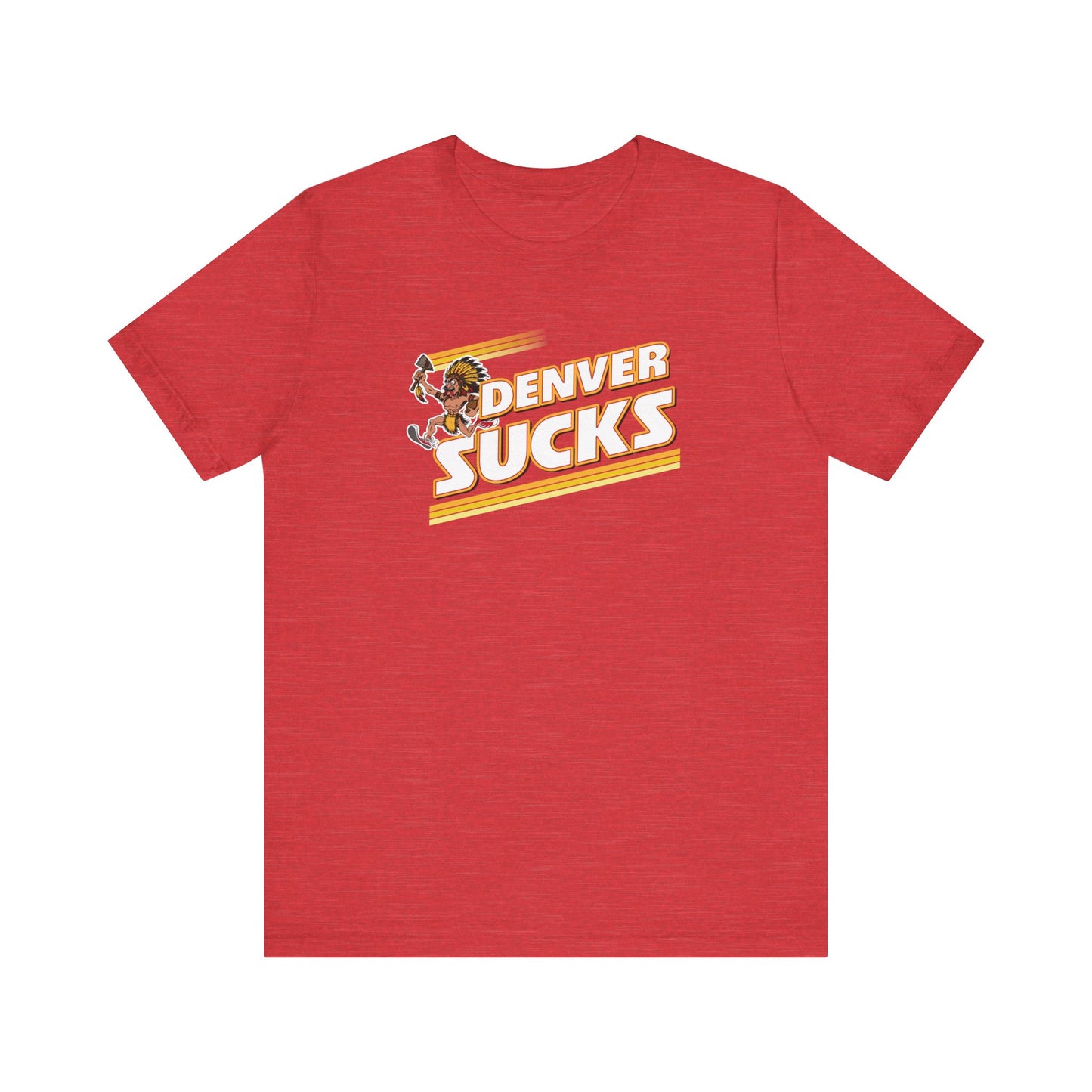 I Hate Denver (for Kansas City fans) - Unisex Jersey Short Sleeve Tee