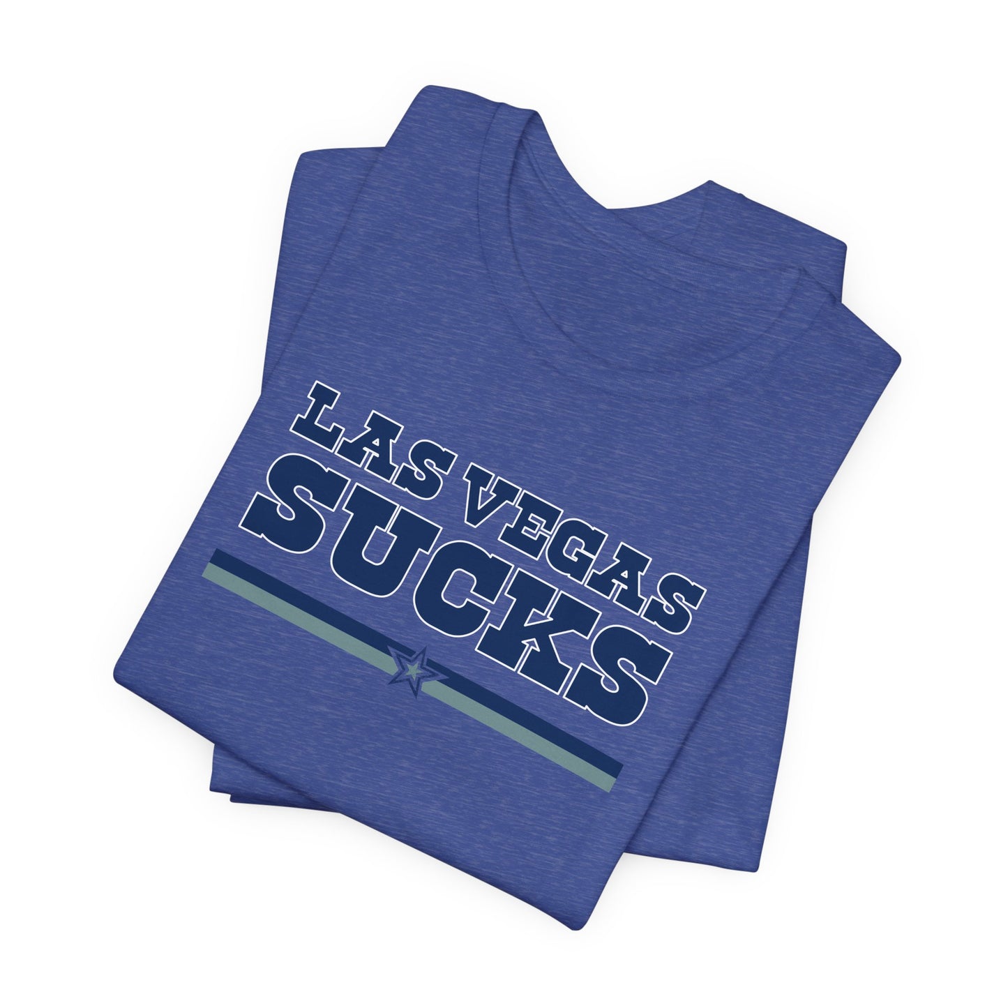 Las Vegas Sucks (for Dallas fans) - Unisex Jersey Short Sleeve Tee