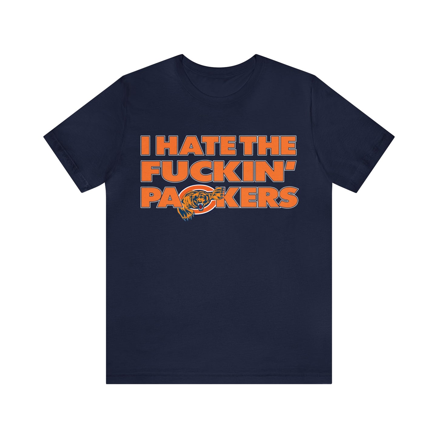 Hate The Pack (Chicago Fan) - Unisex Jersey Short Sleeve Tee