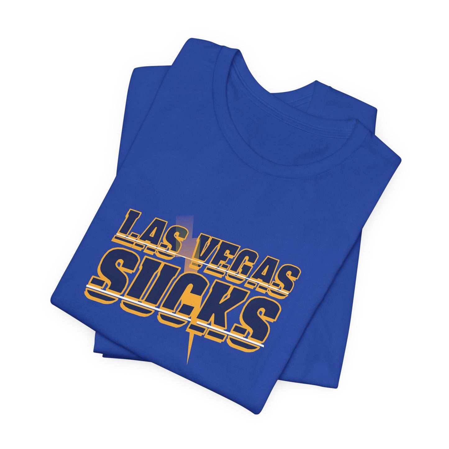 Vegas Sucks! (for Chargers fans) - Unisex Jersey Short Sleeve Tee