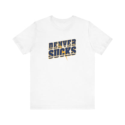 Being A Mile High Sucks! (for L.A. fans) - Unisex Jersey Short Sleeve Tee