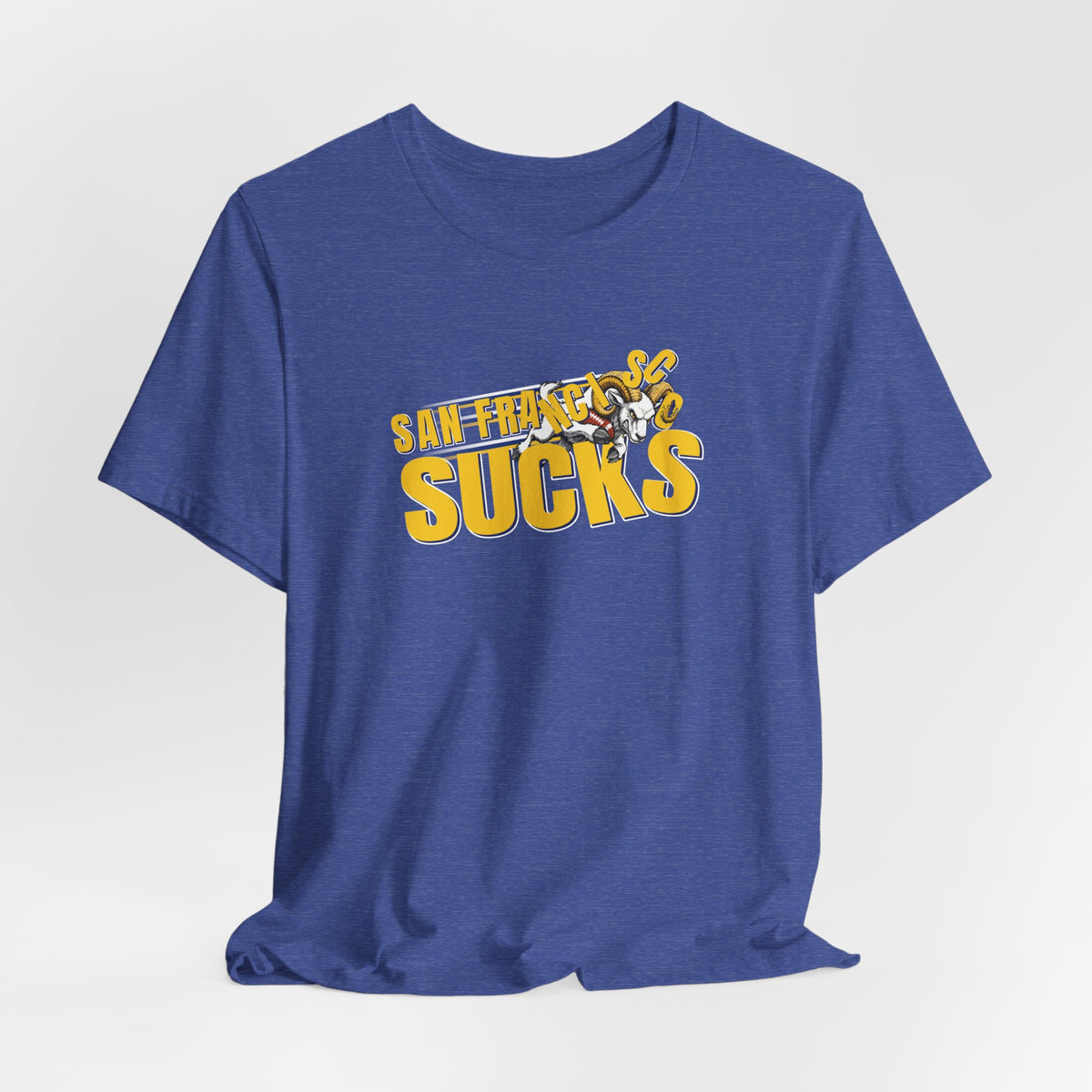 San Francisco Sucks (for L.A. fans) - Unisex Jersey Short Sleeve Tee