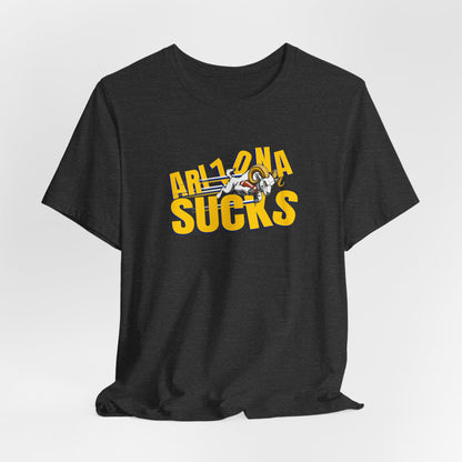 Arizona Sucks (Los Angeles fans) - Unisex Jersey Short Sleeve Tee