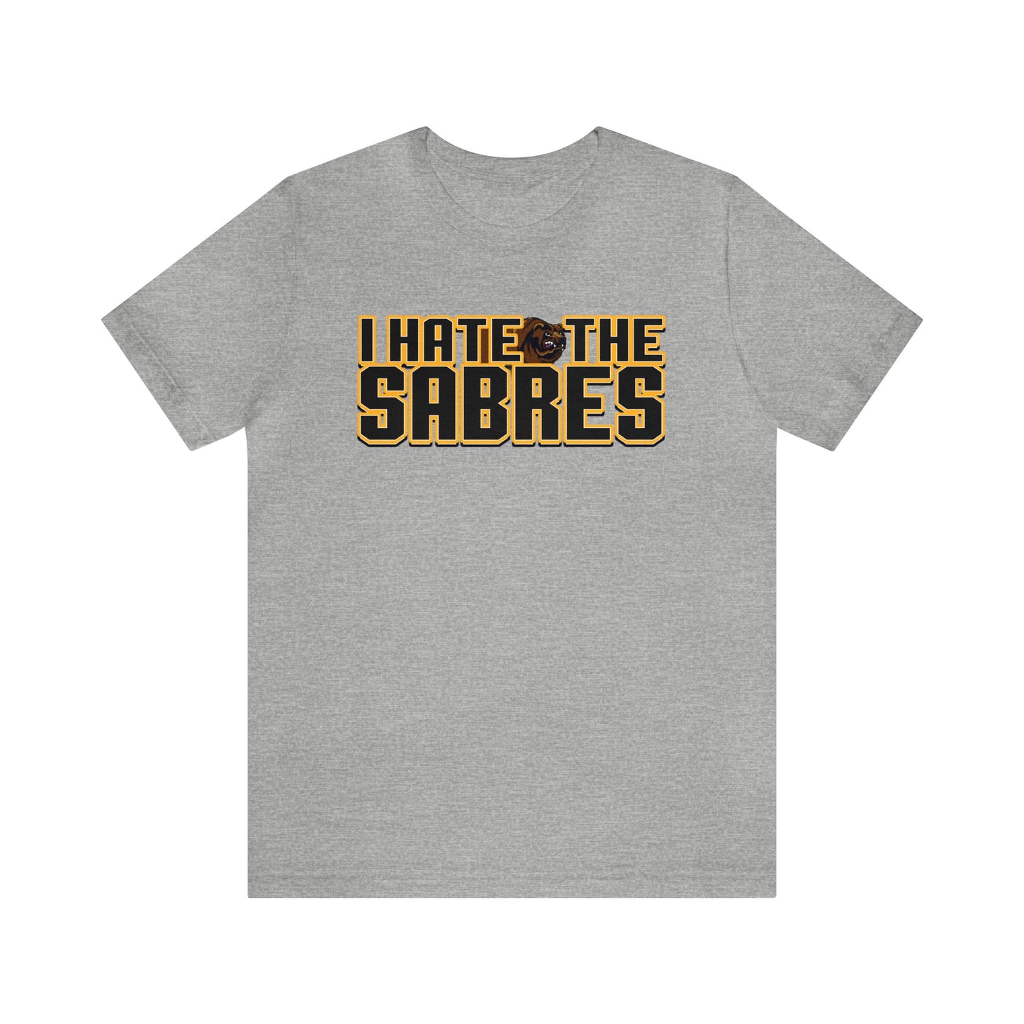 I Hate Saybers (for Boston fans) - Unisex Jersey Short Sleeve Tee