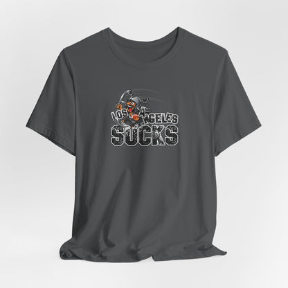 L.A. sux (for Las Vegas fans) - Unisex Jersey Short Sleeve Tee