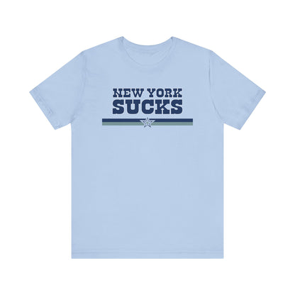 New York Sux (for Dallas fans) - Unisex Jersey Short Sleeve Tee