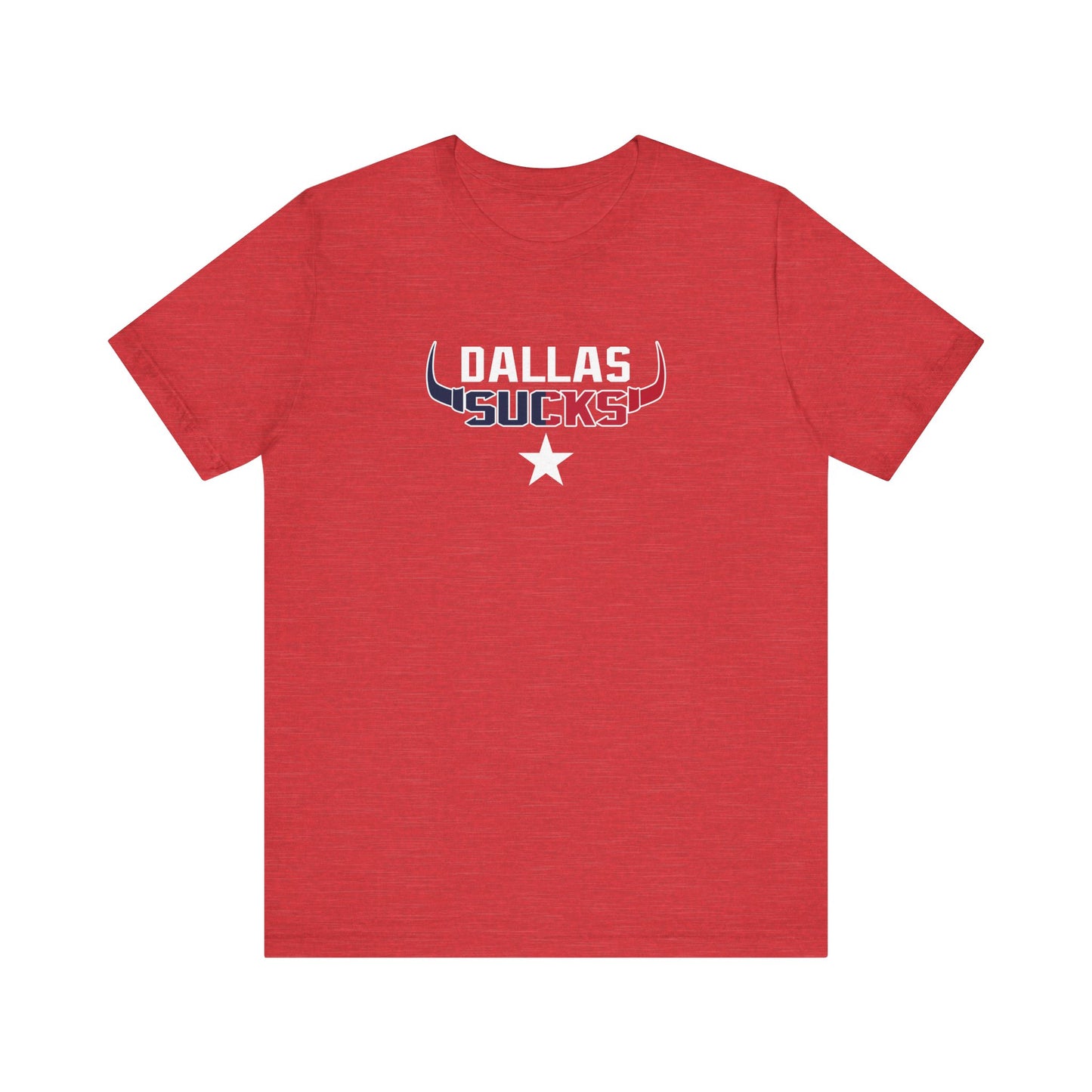 Dallas Sux (for Houston fans) - Unisex Jersey Short Sleeve Tee