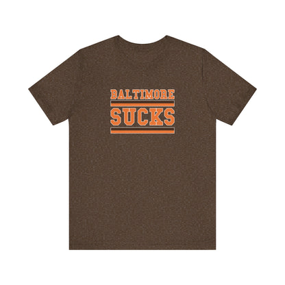 Baltimore Sux (for Cleveland fans) - Unisex Jersey Short Sleeve Tee