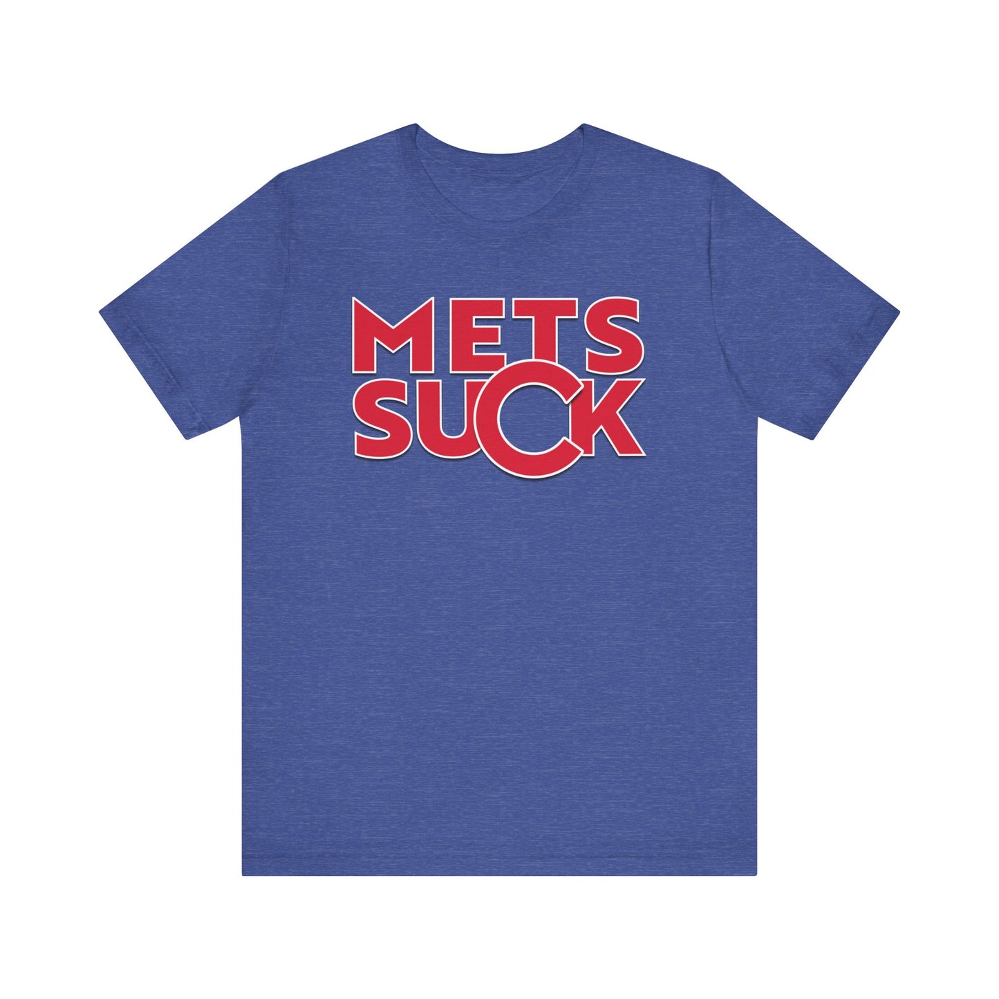 Mets Suck! (for Cubs fans) - Unisex Jersey Short Sleeve Tee
