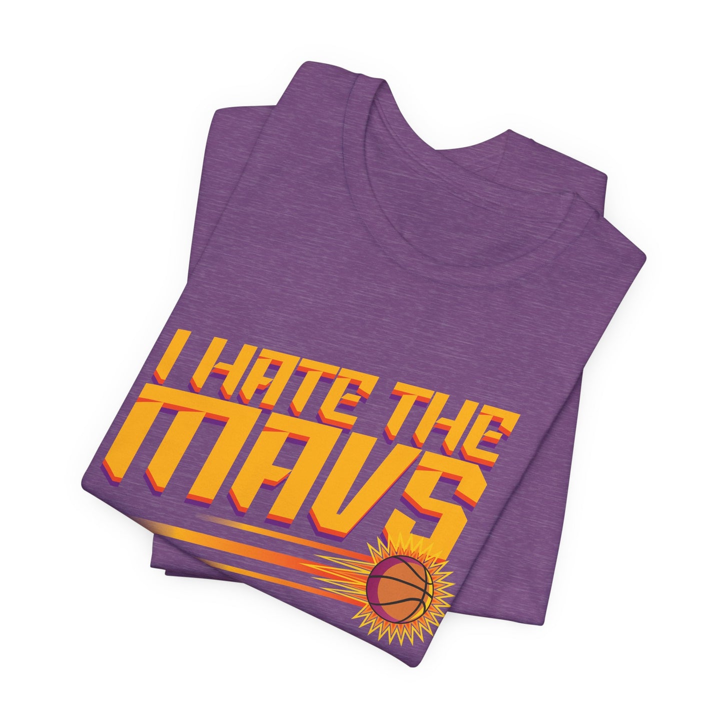 I Hate The Mavz (for Phoenix fans) - Unisex Jersey Short Sleeve Tee