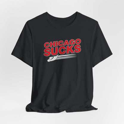 Chicago Sucks (for Detroit fans) - Unisex Jersey Short Sleeve Tee