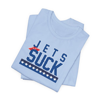 I hate jets (for New England fans) - Unisex Jersey Short Sleeve Tee
