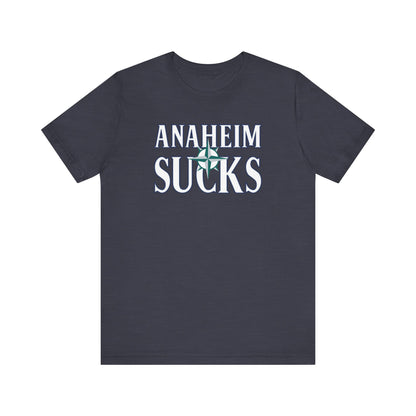 Anaheim Sucks (for Seattle fans) - Unisex Jersey Short Sleeve Tee