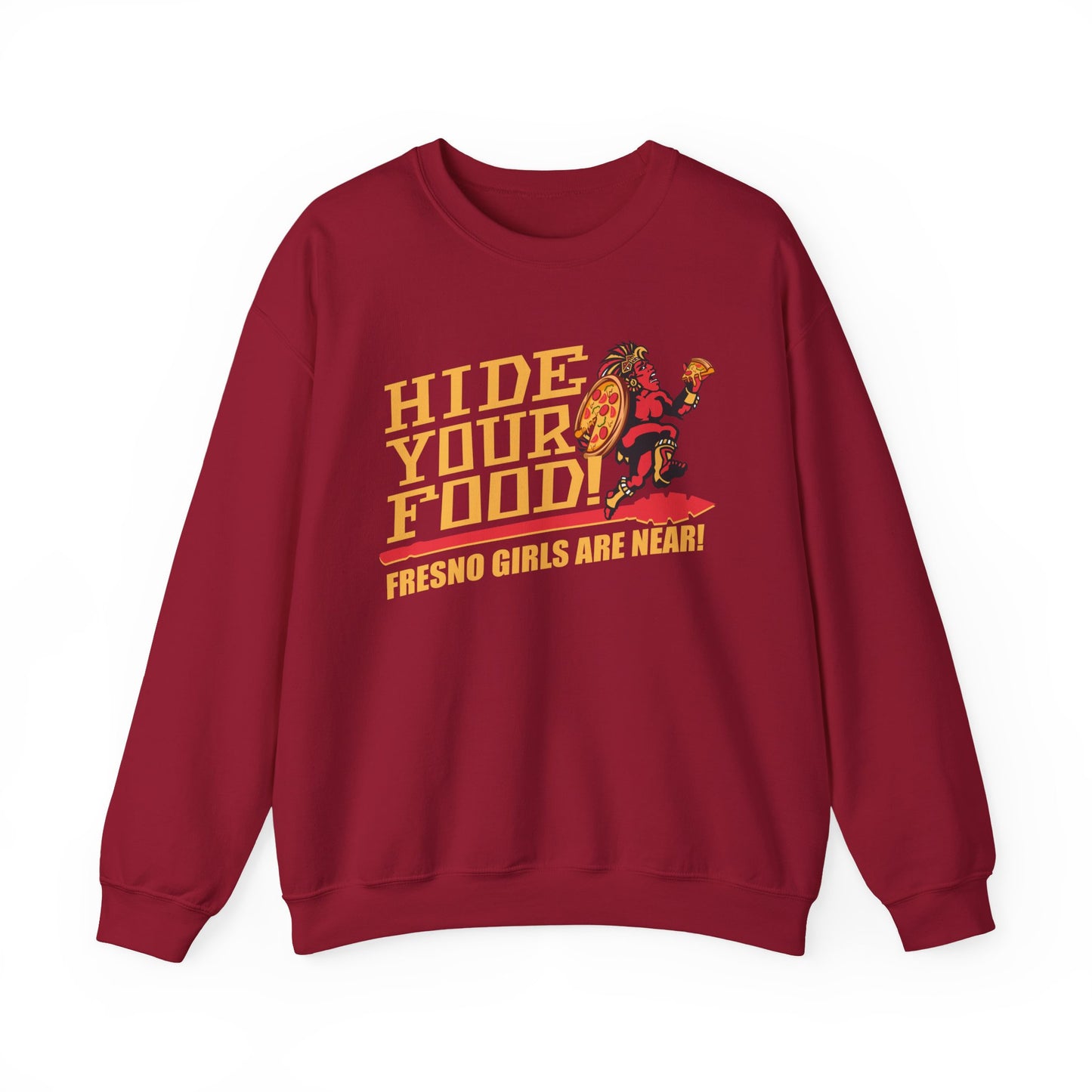 Hide Your Food, Fresno Girls Are Near! (for SDSU fans) - Cozy Unisex Crewneck