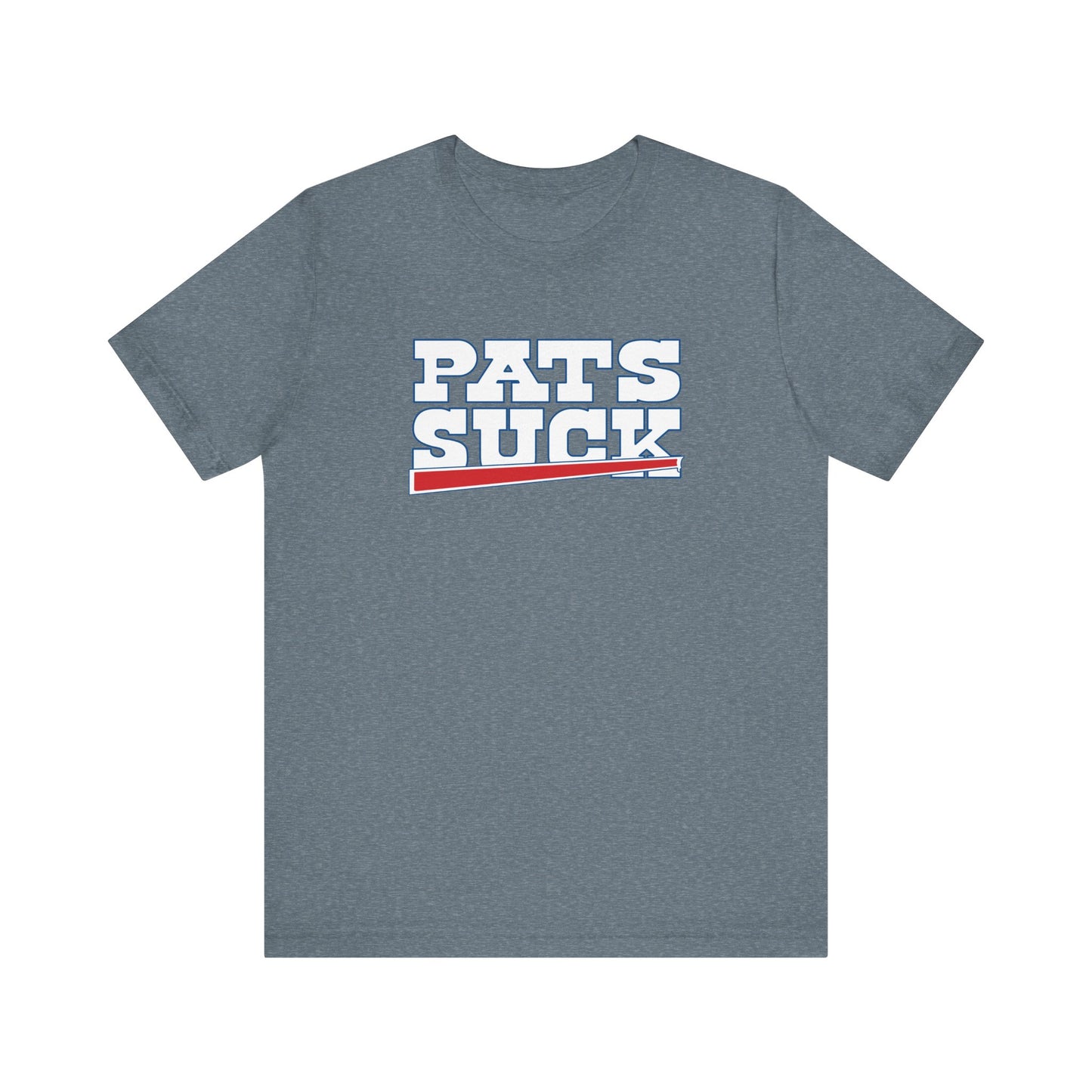 Do You Hate Pats? - Unisex Jersey Short Sleeve Tee