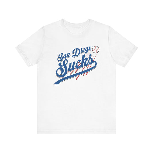 San Diego Sucks (for L.A. fans) - Unisex Jersey Short Sleeve Tee