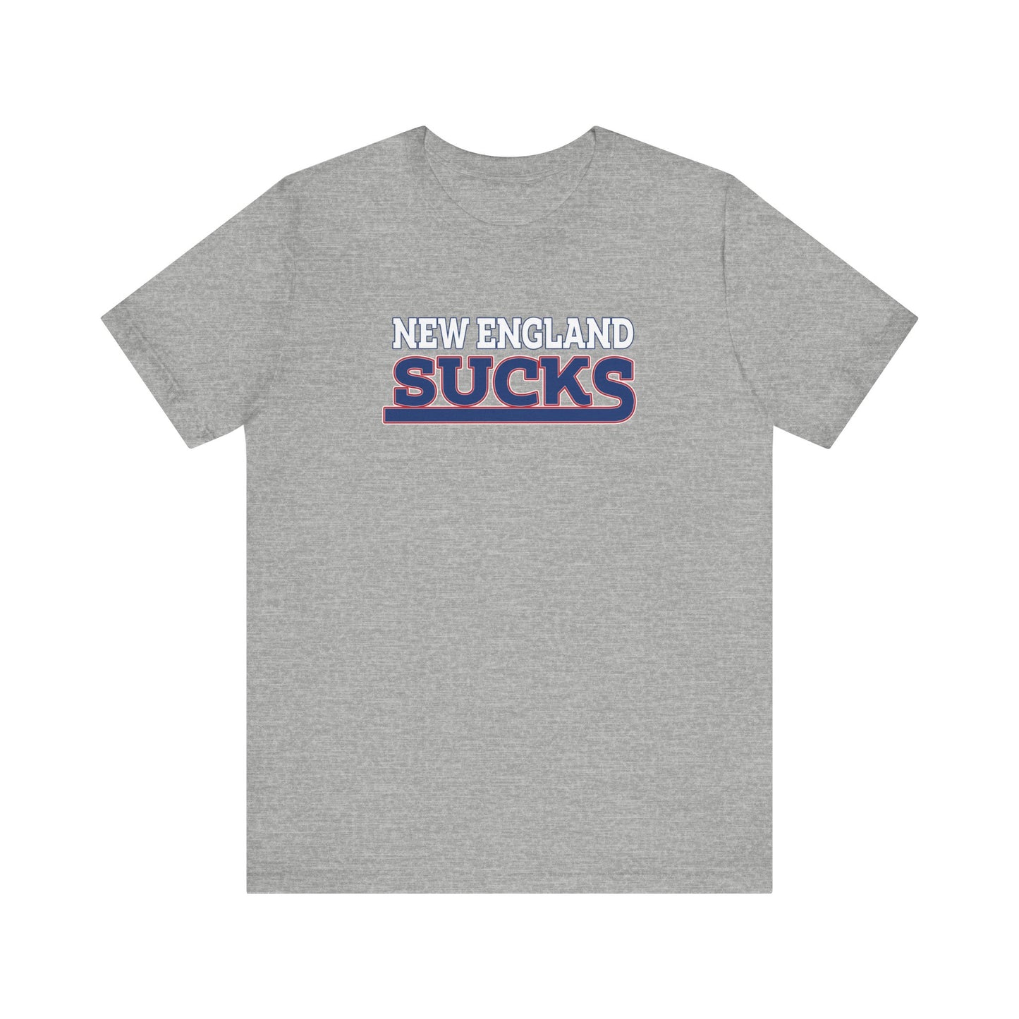 New England Sucks (for New York fans) - Unisex Jersey Short Sleeve Tee