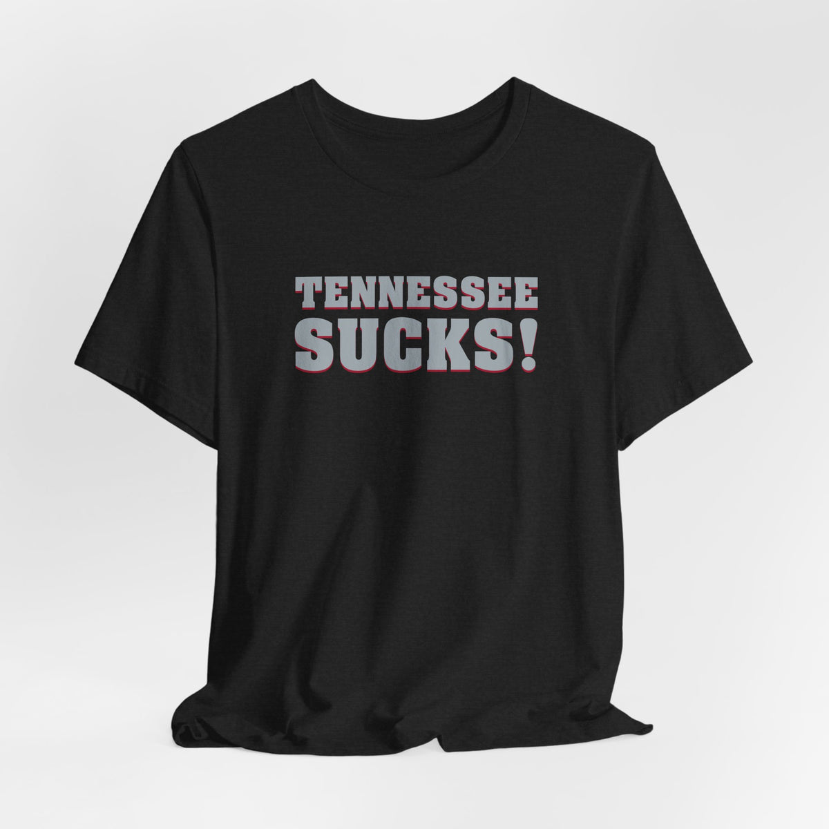 Tennessee Sucks (for Alabama fans) - Unisex Jersey Short Sleeve Tee
