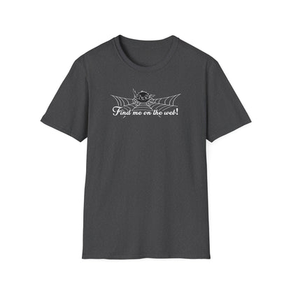 Cute Spider - Find Me on the Web - Unisex Softstyle T-Shirt