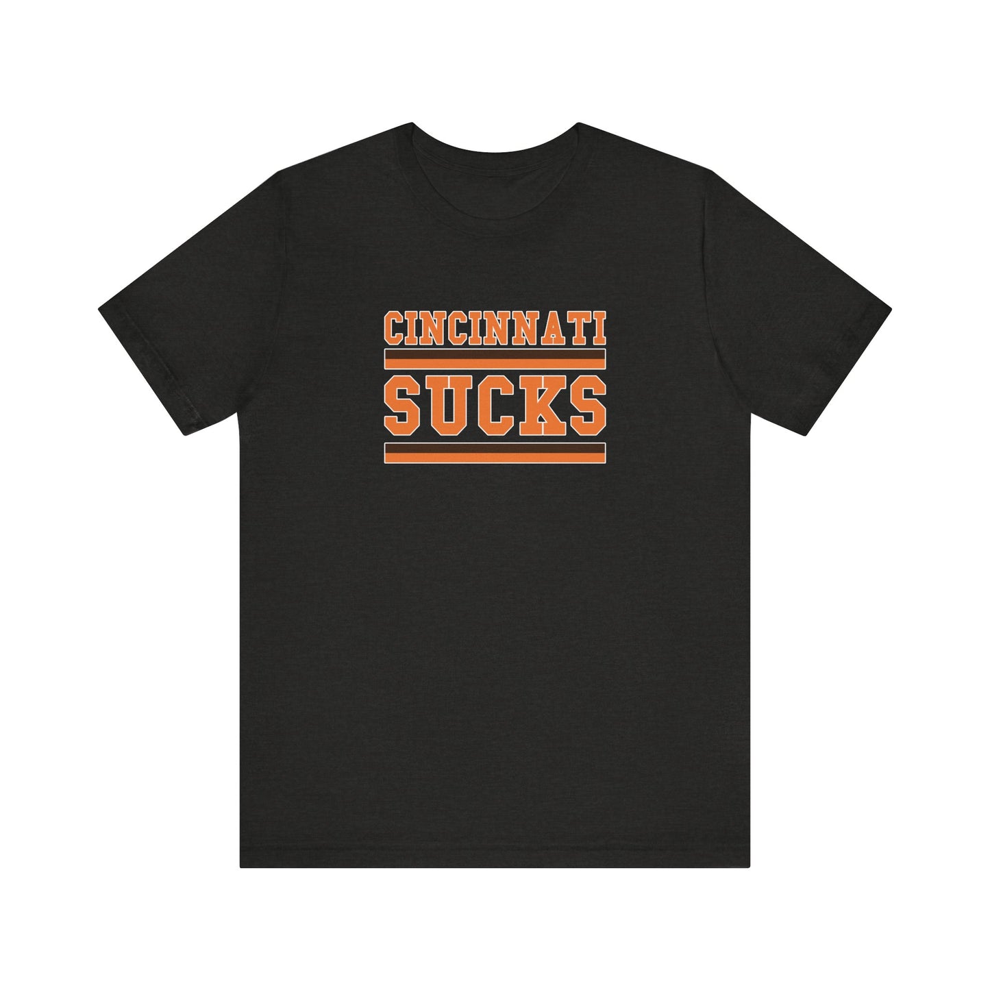 That Other Ohio City Sucks (for Cleveland fans) - Unisex Jersey Short Sleeve Tee