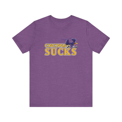 Cincinnati Sucks (for Baltimore fans) - Unisex Jersey Short Sleeve Tee