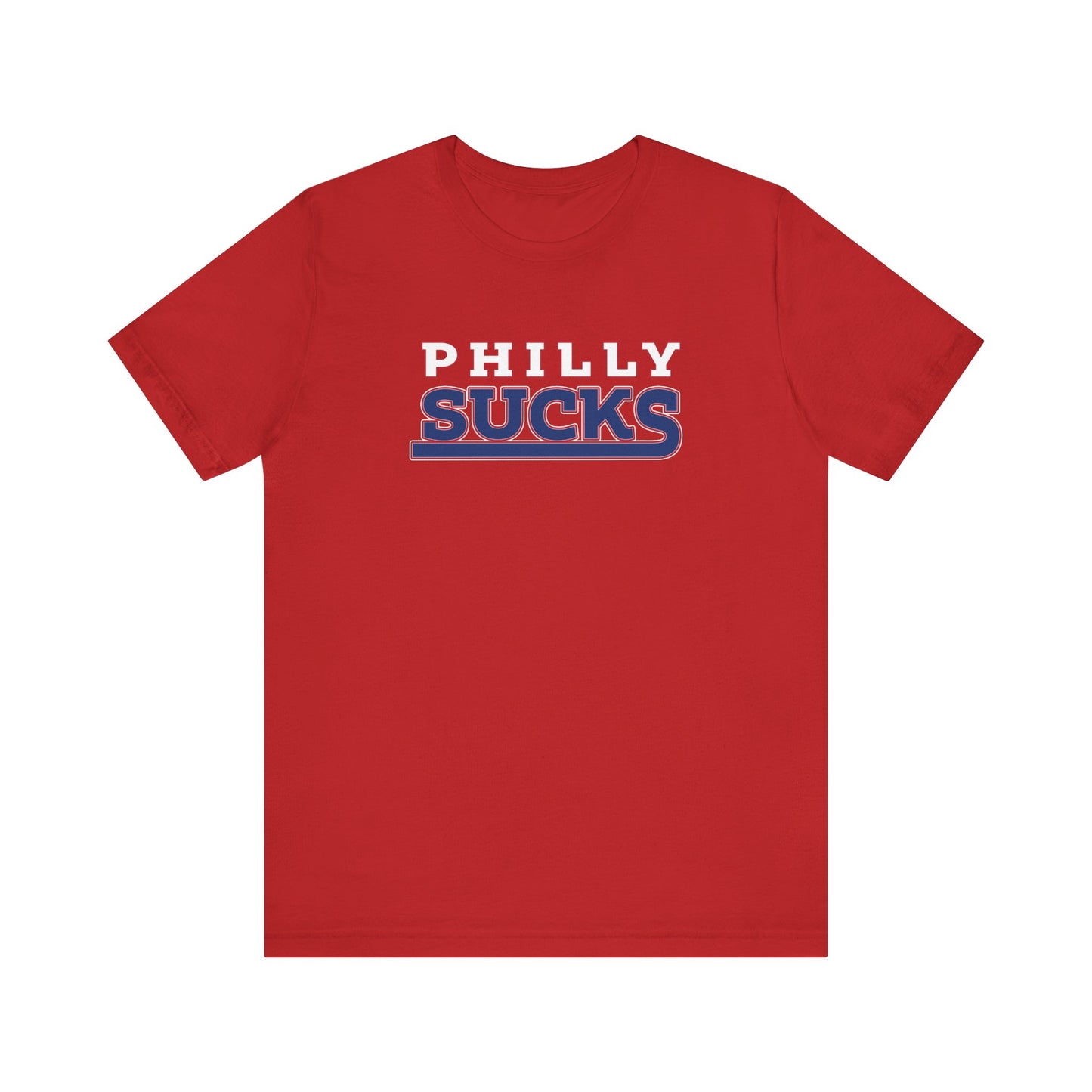 Philly Sucks (for New York fans) - Unisex Jersey Short Sleeve Tee