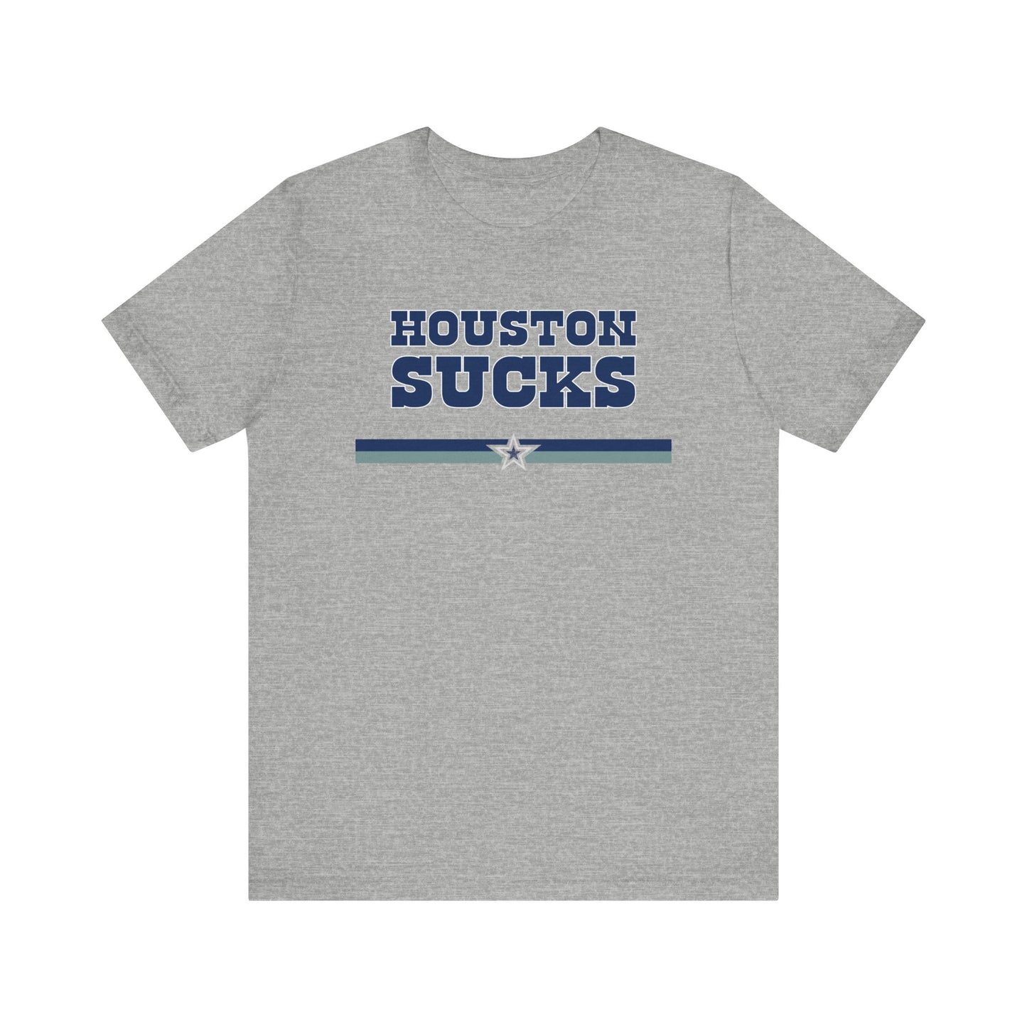 Houston Sucks (for Dallas fans) - Unisex Jersey Short Sleeve Tee