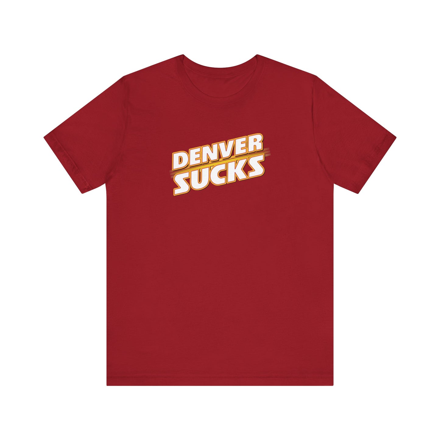 I Hate Denver (for Kansas City fans) - Unisex Jersey Short Sleeve Tee