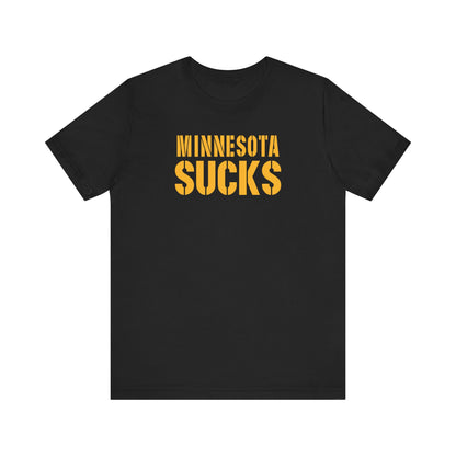 Minnesota Sux! (for Green Bay fans) - Unisex Jersey Short Sleeve Tee