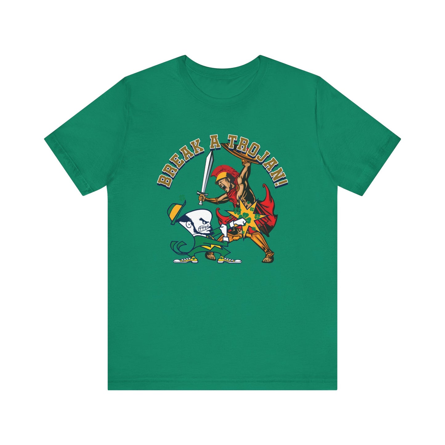 Break A Trojan (for Notre Dame fans) - Unisex Jersey Short Sleeve Tee