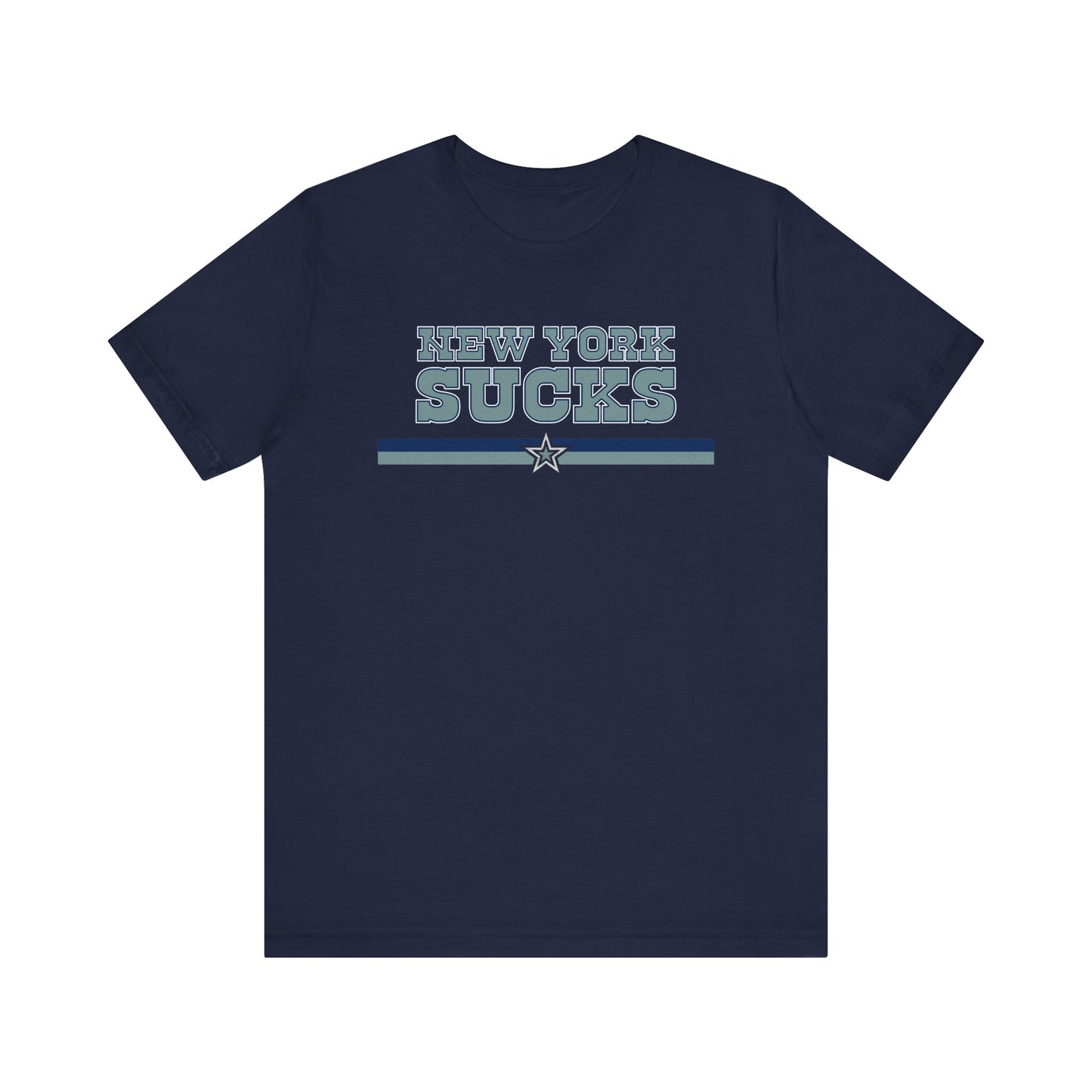 New York Sux (for Dallas fans) - Unisex Jersey Short Sleeve Tee
