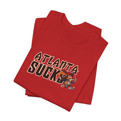 Atlanta Sucks (for Tampa Bay fans) - Unisex Jersey Short Sleeve Tee