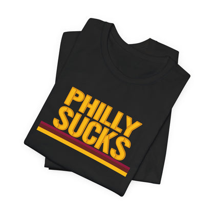 Philly Sucks (for DC fans) - Unisex Jersey Short Sleeve Tee